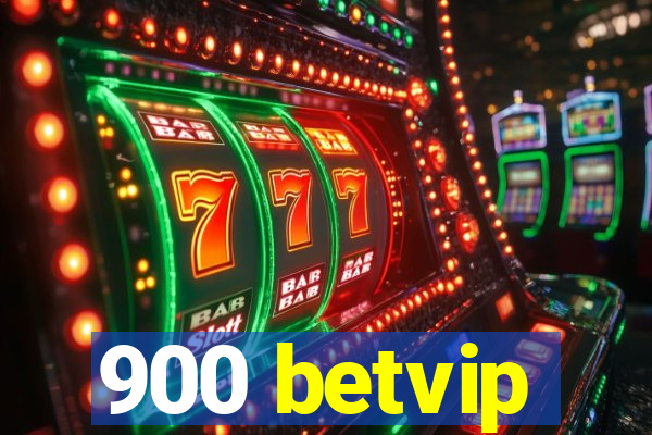 900 betvip
